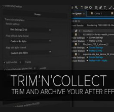 Trim N Collect v1.5 for After Effects